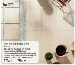 Bauhaus 2cm Slinutá dlažba drop nabídka
