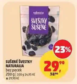 Penny Market SUŠENÉ ŠVESTKY NATURALIA nabídka