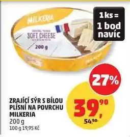 Penny Market Zrající sýr s bílou plísní na povrchu Milkeria nabídka