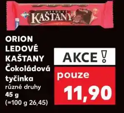 Kaufland ORION Ledové Kaštany Čokoládová tyčinka nabídka
