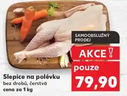 Kaufland Slepice na polévku nabídka