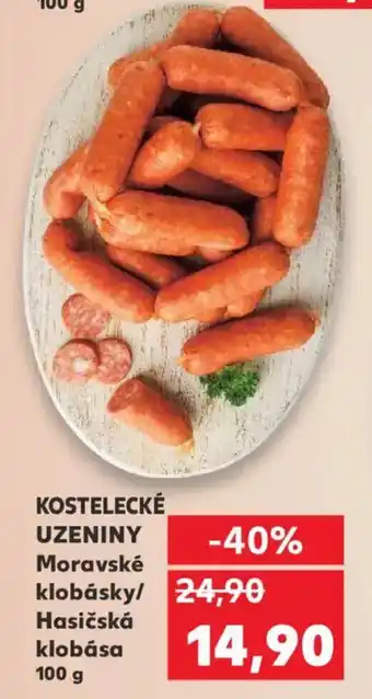 Kaufland KOSTELECKÉ UZENINY Moravské klobásky/ Hasičská klobása nabídka
