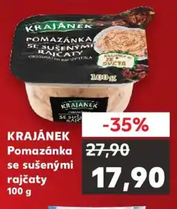 Kaufland KRAJÁNEK Pomazánka se sušenými rajčaty nabídka