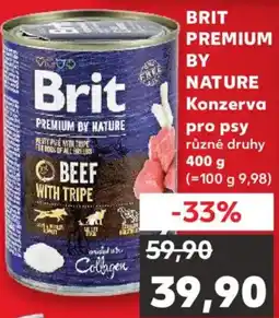 Kaufland BRIT PREMIUM BY NATURE Konzerva pro psy nabídka