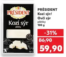 Kaufland PRÉSIDENT Kozí sýr/ Ovčí sýr plátky nabídka