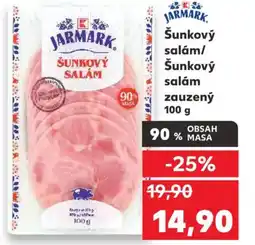 Kaufland Šunkový salám/ Šunkový salám zauzený nabídka