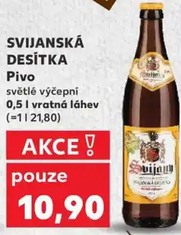 Kaufland SVIJANSKÁ DESÍTKA Pivo nabídka