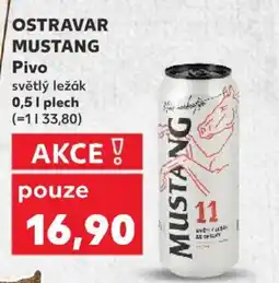 Kaufland OSTRAVAR MUSTANG Pivo nabídka