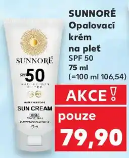 Kaufland SUNNORÉ Opalovací krém na pleť nabídka
