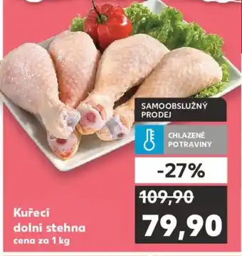Kaufland Kuřecí dolní stehna nabídka
