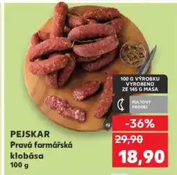 Kaufland PEJSKAR Pravá farmářská klobása nabídka