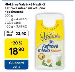 Tesco Mlékárna Valašské Meziříčí Kefírové mléko nízkotučné neochucené nabídka