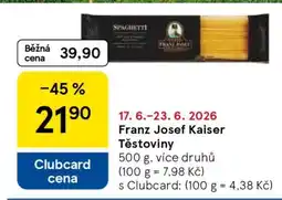 Tesco Franz Josef Kaiser Těstoviny nabídka