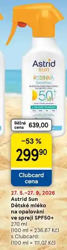 Tesco Astrid Sun Dětské mléko na opalování ve spreji SPF50+ nabídka