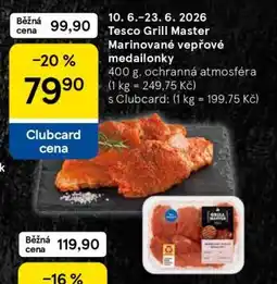 Tesco Tesco Grill Master Marinované vepřové medailonky nabídka