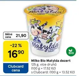 Tesco Milko Bio Matylda dezert nabídka