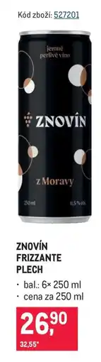 Makro ZNOVÍN FRIZZANTE PLECH nabídka