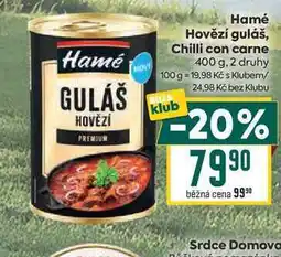 Billa Hamé Hovězí guláš, Chilli con carne nabídka