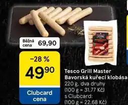 Tesco Tesco Grill Master Bavorská kuřecí klobása, 220 g. dva druhy nabídka