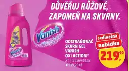 Penny Market Odstraňovač skvrn gel vanish oxi action nabídka