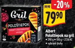 Albert Albert Pološtiepok na gril nabídka