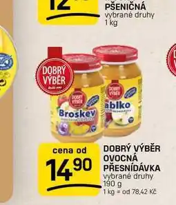 Flop DOBRÝ VÝBĚR OVOCNÁ 14.90 PŘESNÍDÁVKA vybrané druhy nabídka