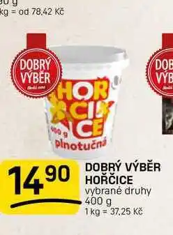 Flop DOBRÝ VÝBĚR 14.90 HOŘČICE vybrané druhy nabídka
