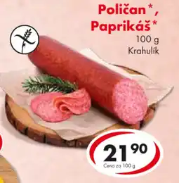 CBA Poličan*, Paprikáš nabídka