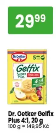 TEMPO Dr. Oetker Gelfix Plus 4:1 nabídka