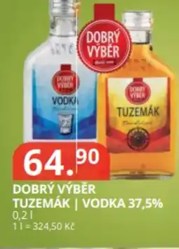 Potraviny CZ Dobrý výběr tuzemák | vodka 37,5% nabídka