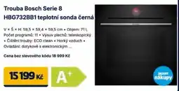 Datart Trouba Bosch Serie 8 HBG732BB1 teplotní sonda černá nabídka
