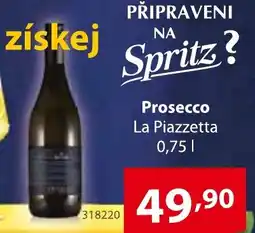 Konzum Prosecco La Piazzetta nabídka