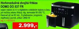 Elektro Spáčil Horkovzdušná dvojitá fritéza DOMO DO 537 FR nabídka