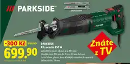 Lidl PARKSIDE Pila ocaska 850 W nabídka