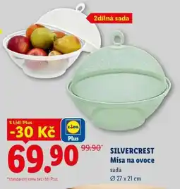 Lidl SILVERCREST Mísa na ovoce nabídka
