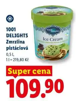 Lidl 1001 DELIGHTS Zmrzlina pistáciová nabídka