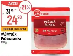 Globus VÁŠ VÝBĚR Pečená šunka nabídka