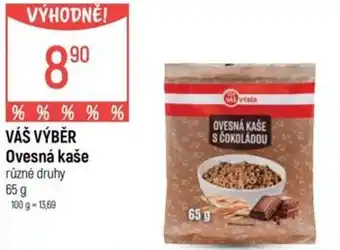 Globus VÁŠ VÝBĚR Ovesná kaše nabídka