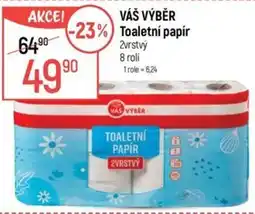 Globus VÁŠ VÝBĚR Toaletní papír nabídka