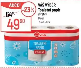 Globus VÁŠ VÝBĚR Toaletní papír nabídka