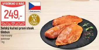 Globus Selský kuřecí prsní steak Globus nabídka