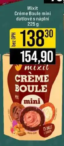 Jip Mixit Crème Boule mini datlové s náplní nabídka