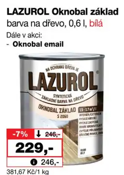 Barvy a laky drogerie LAZUROL Oknobal základ barva na dřevo nabídka