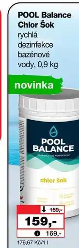 Barvy a laky drogerie POOL Balance Chlor Šok rychlá dezinfekce bazénové vody nabídka