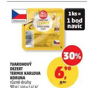 Penny Market TVAROHOVÝ DEZERT TERMIX KARLOVA KORUNA různé druhy nabídka