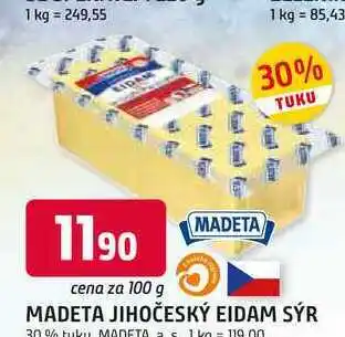 Trefa MADETA JIHOČESKÝ EIDAM SÝR 30% tuku nabídka