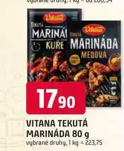 Trefa VITANA TEKUTÁ MARINADA nabídka