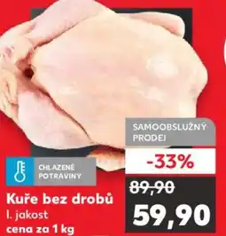 Kaufland Kuře bez drobů nabídka