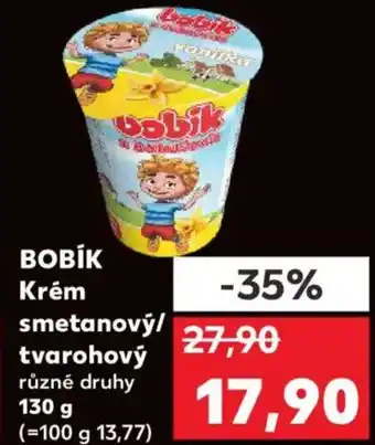 Kaufland BOBÍK Krém smetanový/ tvarohový nabídka