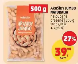 Penny Market ARAŠÍDY JUMBO NATURALIA neloupané pražené nabídka